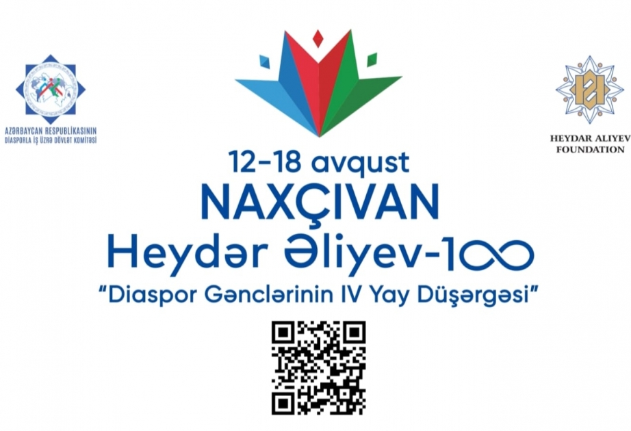 “Heydər Əliyev-100 Diaspor Gənclərinin IV Yay Düşərgəsi” Naxçıvanda keçiriləcək
