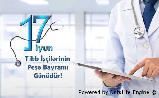 Azərbaycanda tibb işçilərinin peşə bayramıdır