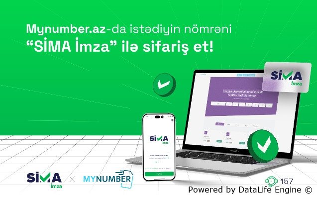 Mynumber.az-da istədiyin nömrəni “SİMA İmza” ilə sifariş et!