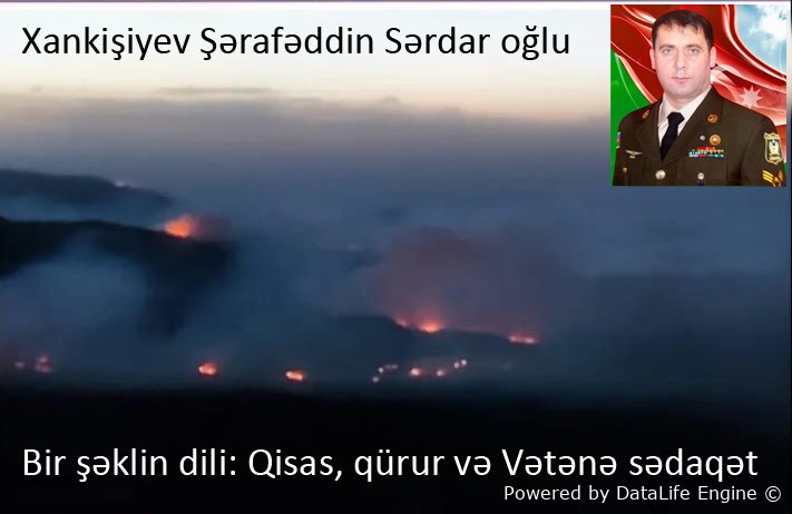 Bir şəklin dili: Qisas, qürur və Vətənə sədaqət