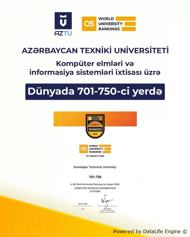 Azərbaycan Texniki Universiteti beynəlxalq reytinqlərdə mühüm uğura imza atıb