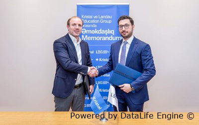 “Kristal” və “Landau Education Group” arasında memorandum imzalandı