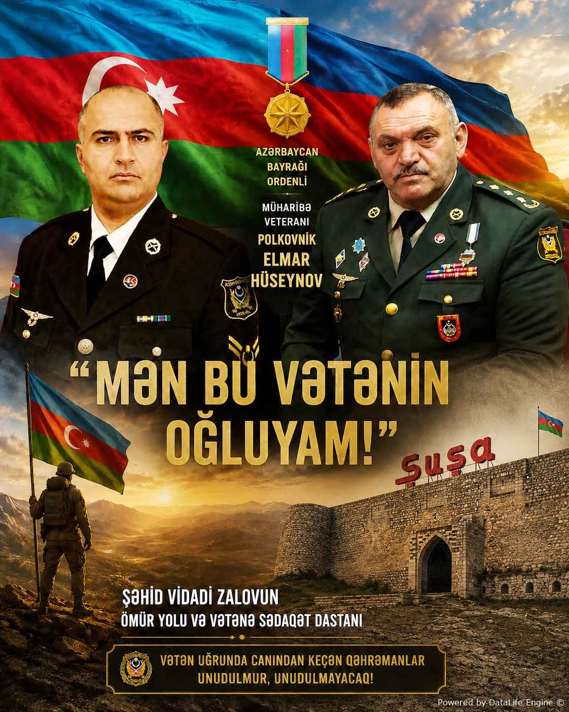 "Azərbaycan Bayrağı" ordenli, müharibə veteranı, polkovnik Elmar Hüseynov: “Mən bu Vətənin oğluyam” – Şəhid Vidadi Zalovun ömür yolu və Vətənə sədaqət dastanı