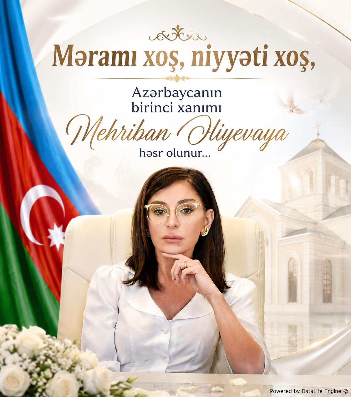 Məramı xoş, niyyəti xoş, Azərbaycanın birinci xanımı Mehriban Əliyevaya həsr olunur...