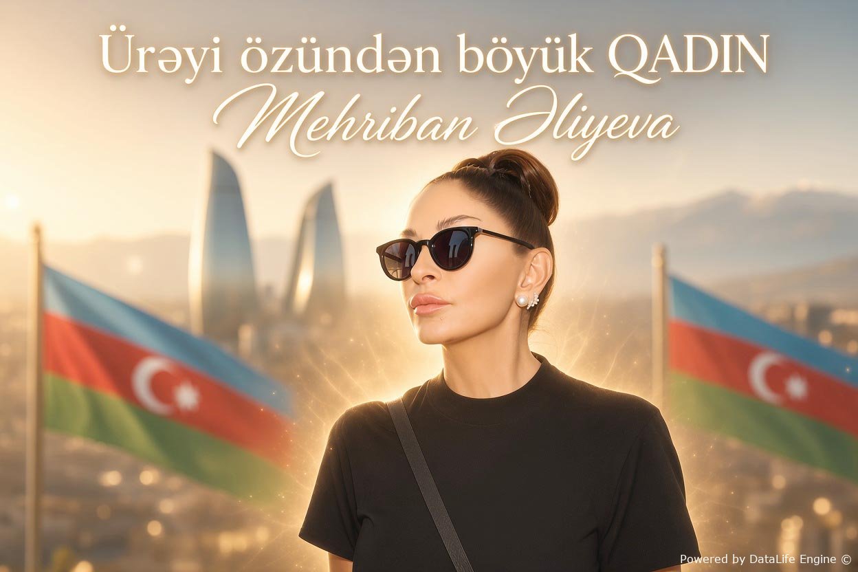 Ürəyi özündən böyük QADIN