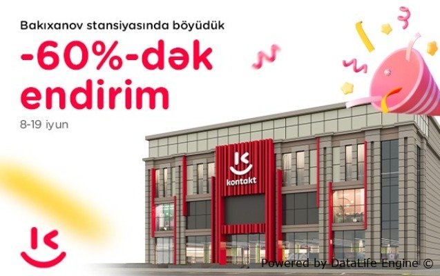 “Kontakt” Bakıxanovda ən böyük mağazasını Aygün Kazımova ilə açdı!