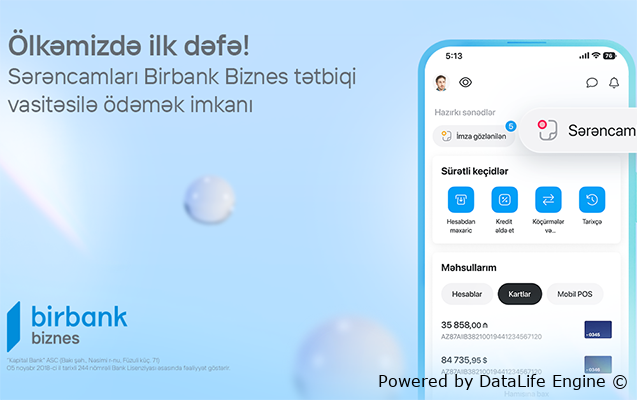 “Birbank Biznes”lə sərəncam ödənişləri daha asan və rahatdır