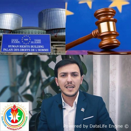 Partiya mənsubundan Avropa Məhkəməsinə etiraz- "İkiüzlü siyasət yürüdən qurumun cəriməsindən imtina edirəm!"