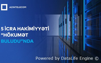 Beş İcra Hakimiyyəti İT sistemlərini “Hökumət buludu”na köçürdü