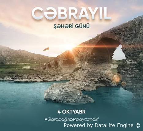Cəbrayıl: Dağıntılardan dirçəlişə uzanan Böyük Qayıdış yolu